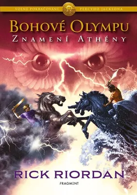 Zdjęcie produktu dla Bohové Olympu. Znamení Athény | Rick Riordan