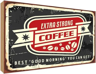 Produktbild von vianmo Holzschild 30x40 cm extra strong Coffee good morning Essen Trinken