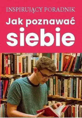 Obrázok produktu pre Jak poznawa¿ siebie