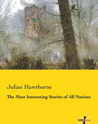 Produktbild von The Most Interesting Stories of All Nations