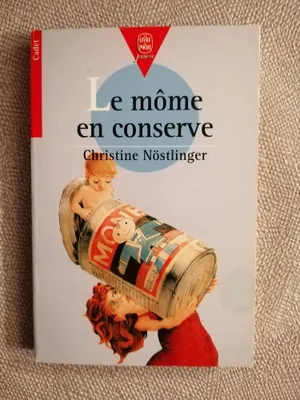 Image de Christine Nostlinger - Le môme en conserve