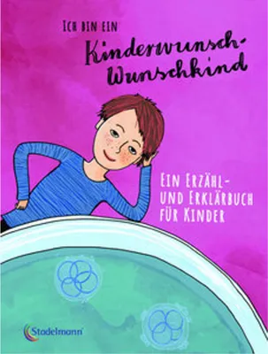 Obrázek produktu pro Ich bin ein Kinderwunsch-Wunschkind