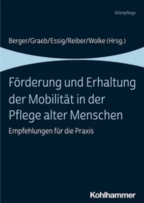 Image de Förderung und Erhaltung der Mobilität in der Pflege alter Menschen