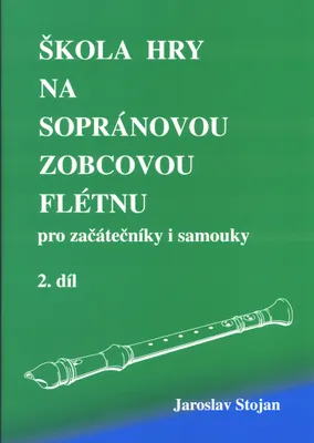 Zdjęcie produktu dla Škola hry na sopránovou zobcovou flétnu, 2.díl