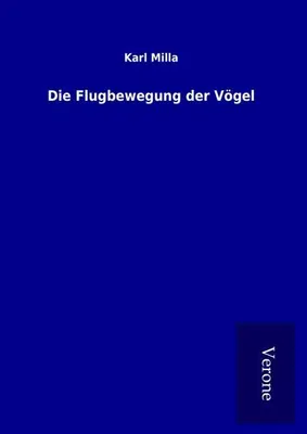 Produktbild von Die Flugbewegung der Vögel