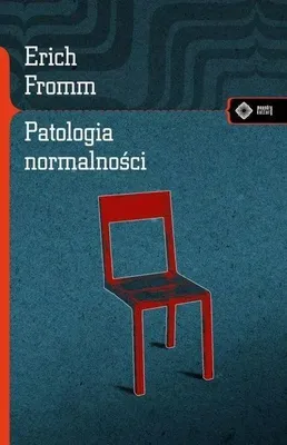 Zdjęcie produktu dla Patologia normalności. Przyczynek do nauki o człowieku (Buch auf Polnisch)