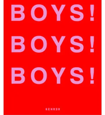 Imagen del producto de Boys! Boys! Boys! Bildband: Queere und schwule Fotografien von 60 internationalen Künstlern aus 30 Ländern
