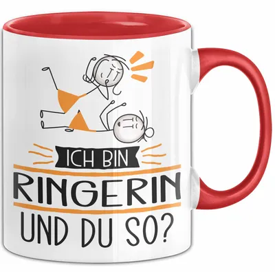 Produktbild von Ringerin Tasse Geschenk Ich Bin Ringerin Und Du So Geschenkidee Lustiger Spruch Becher (Rot)