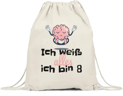 Produktbild von Ich Weiß Alles Ich Bin 8 Turnbeutel Gymsack Geschenkidee 8. Geburtstag Humorvoll Sarkastisch