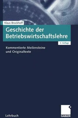 Obrázok produktu pre Geschichte der Betriebswirtschaftslehre