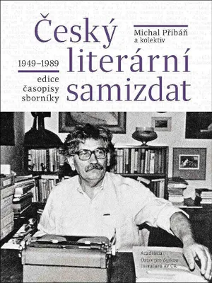 Image de Český literární samizdat 1949-1989 (Přibáň Michal)