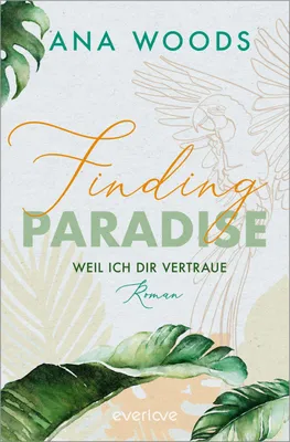 Produktbild von Finding Paradise - Weil ich dir vertraue
