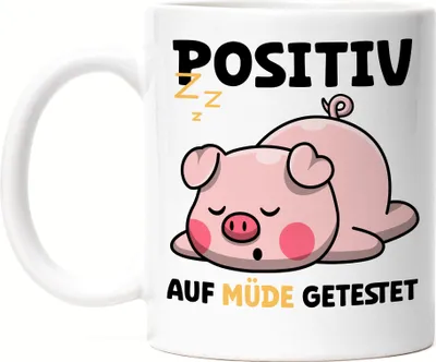 Produktbild von Positiv Auf Müde Getestet Tasse Weiß Träumer Langschläfer Schwein Schlaftier Decke Müdigkeit Schlafmütze Schlaf