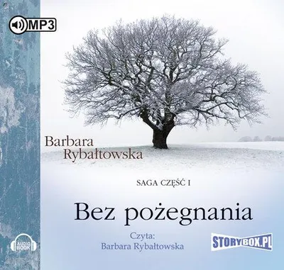 Obrázek produktu pro Rybaltowska, B: Bez rozloučení Sága část I