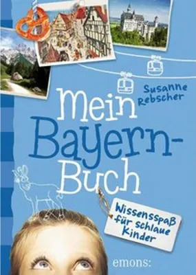 Produktbild von Mein Bayern-Buch