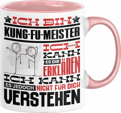 Produktbild von Kung-Fu-Meister Geschenk Kaffee-Tasse Geschenkidee für Kung-Fu-Meister Ich Bin Kung-Fu-Meister Ich Kann Es Dir Erklären Jedoch Nicht Für Dich Verstehen Spruch Lustig (Rosa)