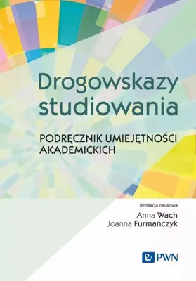 Image de Drogowskazy studiowania. Podręcznik umiejętności akademickich