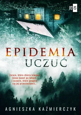 Immagine prodotto di Epidemia uczuć - Agnieszka Kaźmierczyk (Literatur auf Polnisch)