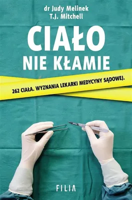 Productafbeelding van Ciało nie kłamie wydanie 2 - Judy Melinek