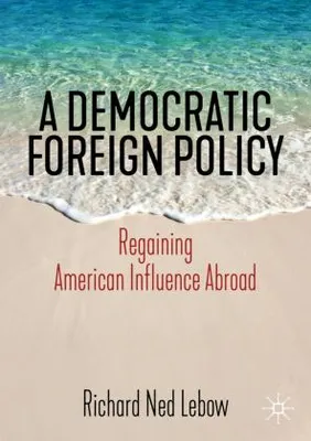 Produktbild von A Democratic Foreign Policy