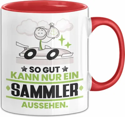 Produktbild von Sammler Geschenk Tasse So Gut Kann Nur Ein Sammler Aussehen Geschenkidee Kaffee-Becher (Rot)