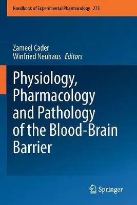Produktbild von Physiology, Pharmacology and Pathology of the Blood-Brain Barrier