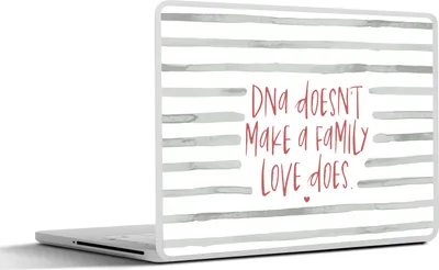 Produktbild von MuchoWow® Laptop Aufkleber Sticker Cover Zitate - Die DNA macht noch keine Familie - Sprichwörter 36.5x27.5 cm - Laptop-Sticker