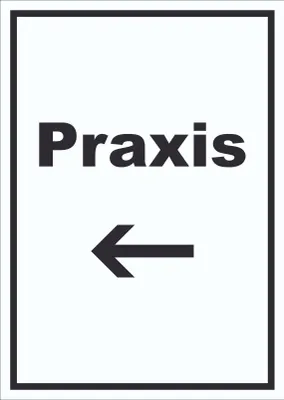 Produktbild von Praxis Schild mit Text und Richtungspfeil links Arzt Gesundheit hochkant A3 (297x420mm)