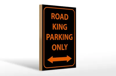 Produktbild von Holzschild Hinweis 20x30cm road king parking only