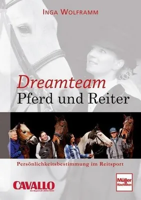 Immagine prodotto di Wolframm, I: Dreamteam Pferd und Reiter