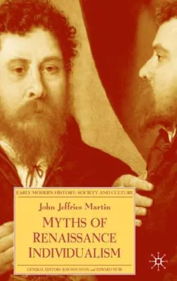Image de Myths of Renaissance Individualism