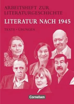 Produktbild von Arbeitshefte zur Literaturgeschichte. Literatur nach 1945