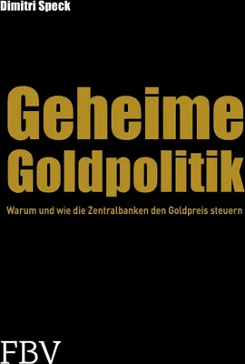 Produktbild von Geheime Goldpolitik