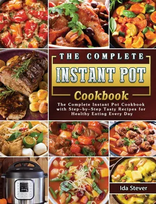 Produktbild von The Complete Instant Pot Cookbook