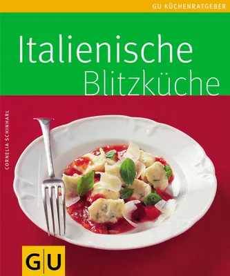 Produktbild von Schinharl, C: Italienische Blitzküche