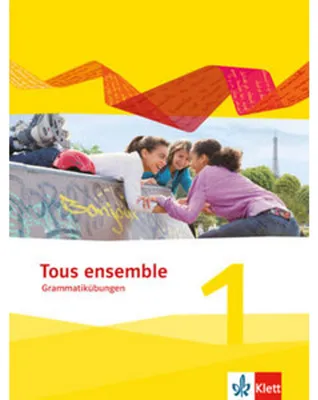 Immagine prodotto di Tous ensemble. 44 grammatische Übungen 1. Lernjahr