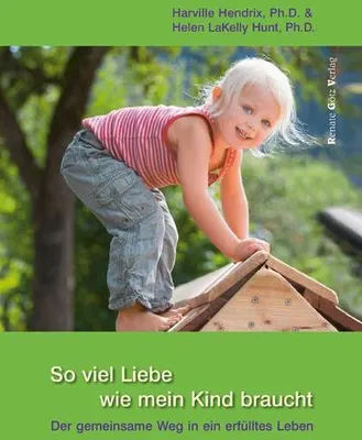 Produktbild von So viel Liebe wie mein Kind braucht
