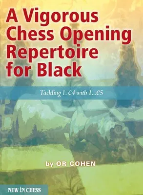 Image de A Vigorous Chess Opening Repertoire for Black