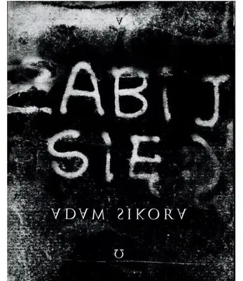 Obrázek produktu pro Zabij se - Adam Sikora