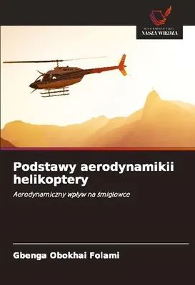 Image de Podstawy aerodynamikii helikoptery