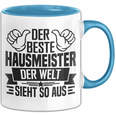 Produktbild von Hausmeister Tasse Geschenk Der Beste Hausmeister Der Welt Sieht So Aus (Blau)