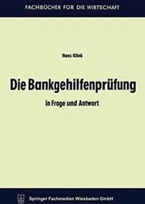 Produktbild von Die Bankgehilfenprüfung in Frage und Antwort