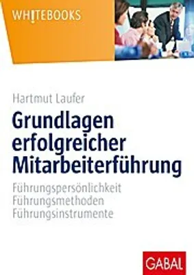 Obrázek produktu pro Grundlagen erfolgreicher Mitarbeiterführung