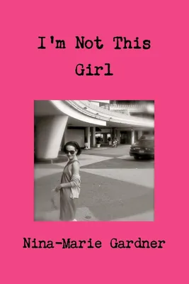 Produktbild von I'm Not This Girl