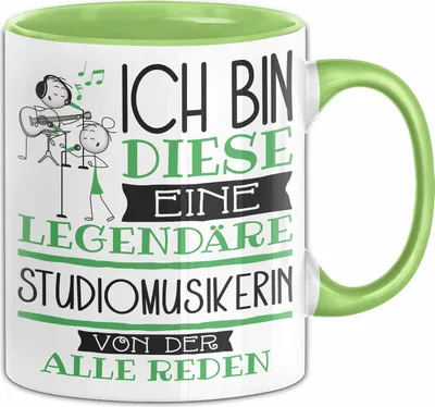 Produktbild von Studiomusikerin Tasse Geschenk Ich Bin Diese Eine Legendäre Studiomusikerin Von Der Alle Reden Geschenkidee Geburtstag Weihnachten (Grün)