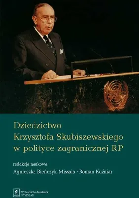 Productafbeelding van Het erfgoed van Krzysztof Skubiszewski in het buitenlands beleid van Polen