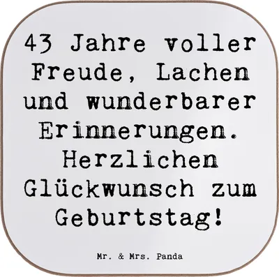 Produktbild von Mr. & Mrs. Panda Untersetzer für Gläser Spruch 43. Geburtstag Freude - Weiß - Geschenk, Tischschoner, Glückwunsch, Geburtstagsdekoration, Happy Birthday, Holzuntersetzer