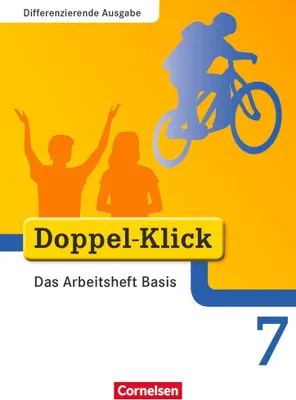 Produktbild von Doppel-Klick - Differenzierende Ausgabe. 7. Schuljahr. Das Arbeitsheft Basis