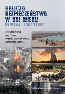 Obrázok produktu pre Oblicza bezpieczeństwa w XXI wieku