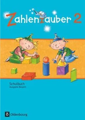 Produktbild von Zahlenzauber 2 Ausgabe S Schülerbuch Bayern